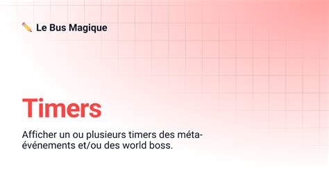 gw2 timer|timer gw2 le bus magique.